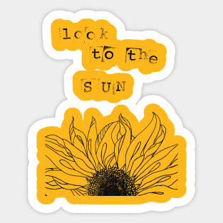 Look to the sun Sticker